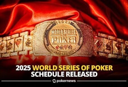 2025 WSOP Schedule Released: 100 Bracelet Events Confirmed