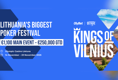 Kings of Vilnius Poker Festival Returns with €250K GTD Main Event
