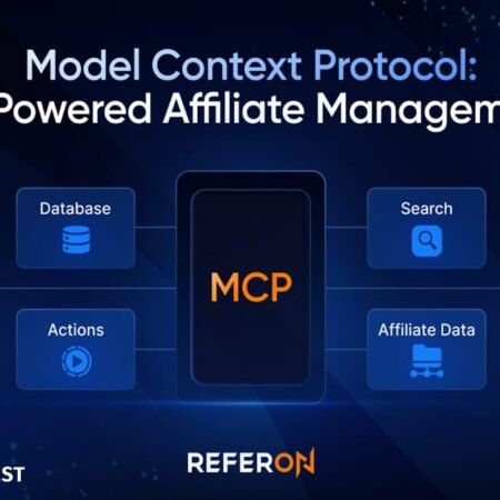 ReferOn unveils Model Context Protocol: AI-Powered Affiliate Management