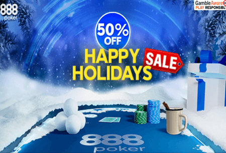 Half-Price Tournaments Are the Order of the Day During 888poker’s Holiday Sale Week