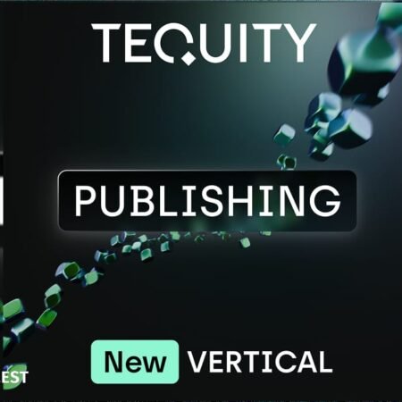 Tequity Publishing vertical hits the market to empower ambitious studios to launch at speed and scale