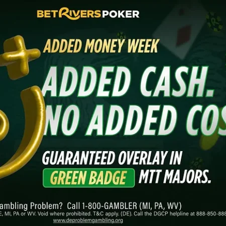Added Money Week Promotion Begins at BetRivers Poker