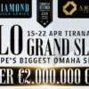 €2M+ GTD PLO Grand Slam Heads to Arena Casino Tirana This April