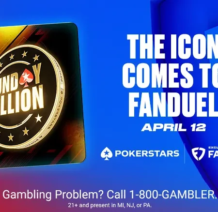 Today is the Day: Sunday Million Launches on PokerStars Exclusively on FanDuel
