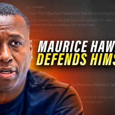 UNCUT: Maurice Hawkins FIRES BACK Over Bankruptcy Controversy | PokerNews Podcast #960