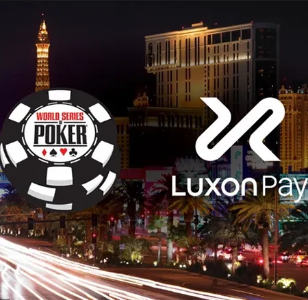 Luxon Pay Becomes Official Payment Partner of WSOP Global Events