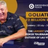 Grosvenor Poker To Stream Nine Days of Goliath Action