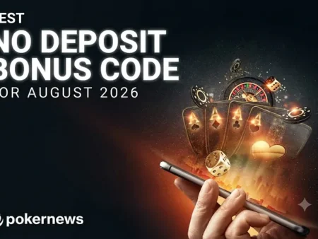 The Best No Deposit Codes: August 2026