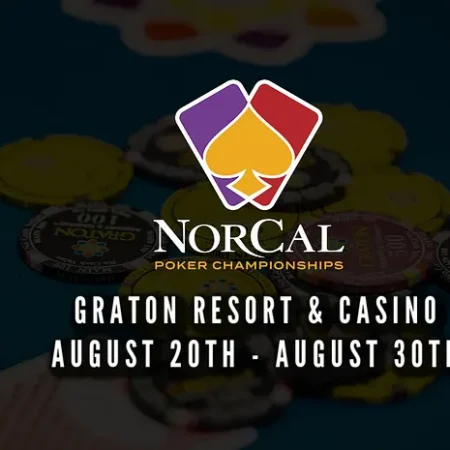 Graton Resort to Host RGPS NorCal Poker Championships Starting Aug. 20